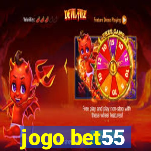 jogo bet55